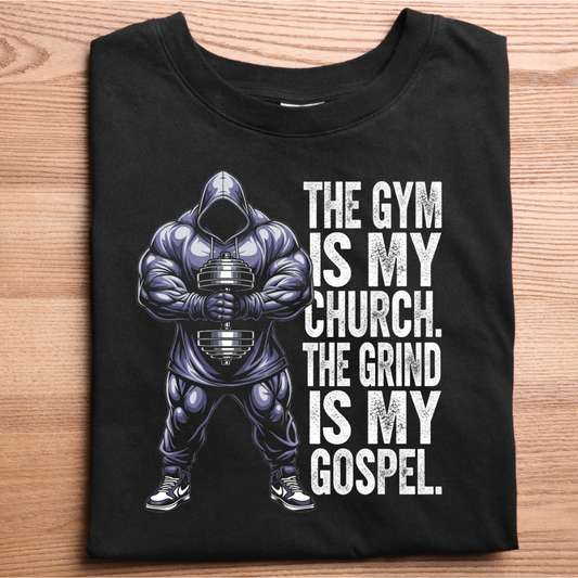 The Gym Is My Church