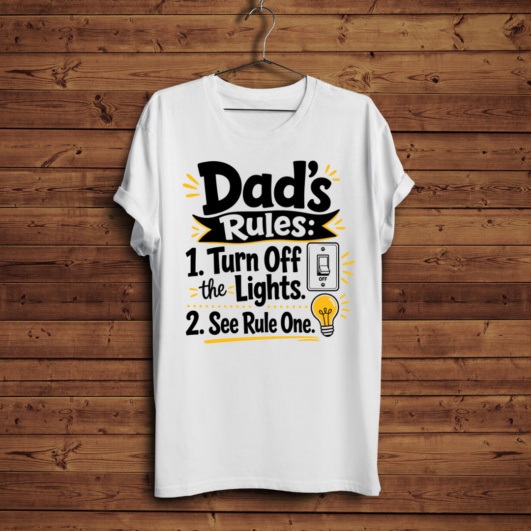 Dad's Rules