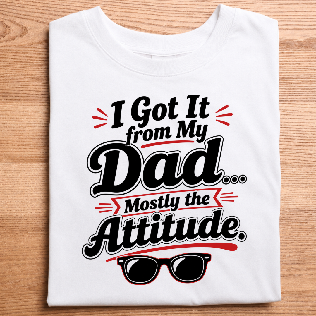 I Got It From My Dad