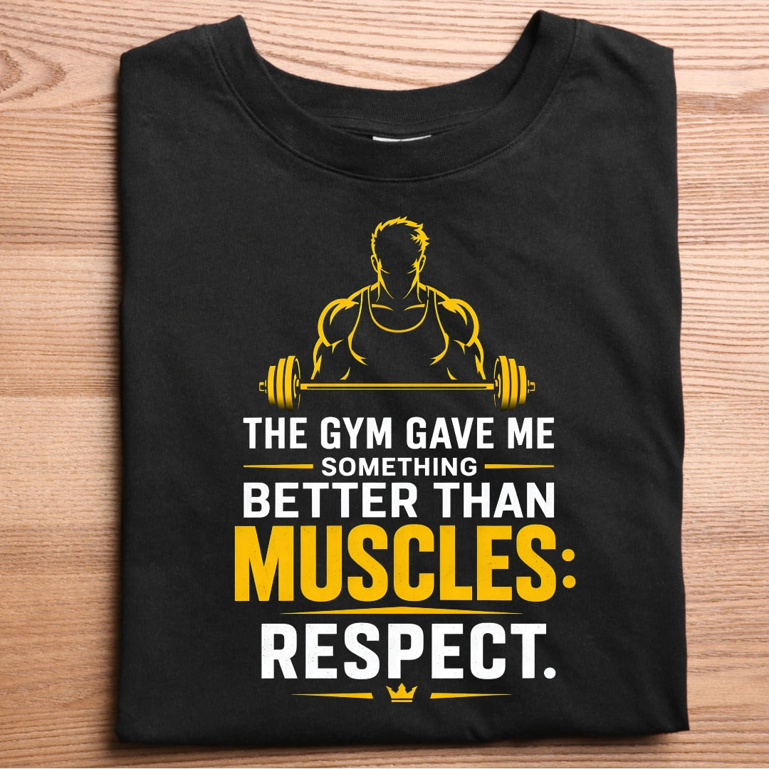 Respect > Muscles