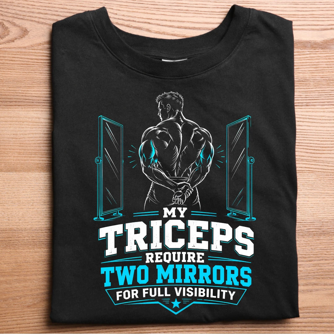 My Triceps Require Two Mirrors